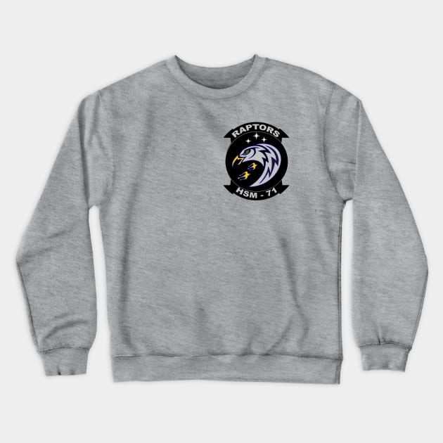 Helicopter Maritime Strike Squadron Seven One (HSM-71) Raptors Crewneck Sweatshirt by Airdale Navy